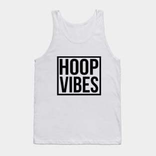 Hoop Vibes Text Design Tank Top